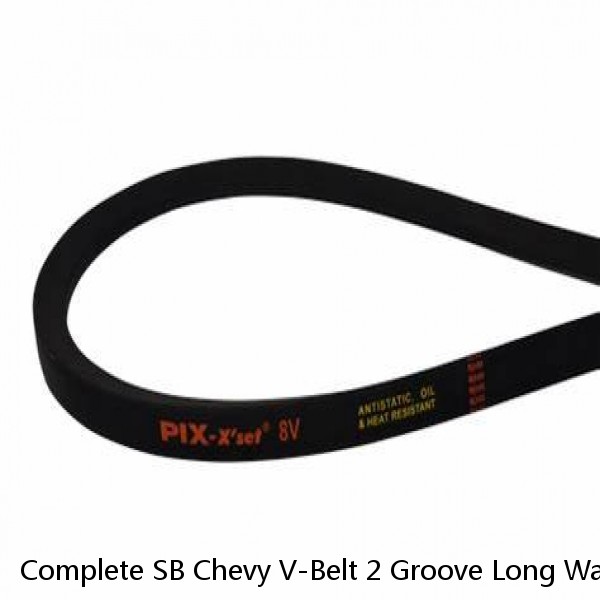 Complete SB Chevy V-Belt 2 Groove Long Water Pump Pulley Kit Black Steel 327 350
